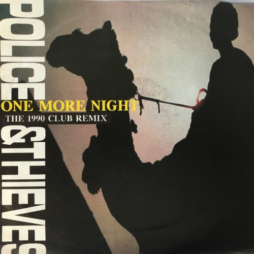 Vinyl / Police & Thieves - One More Night