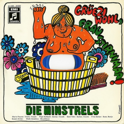 Vinyl / Die Minstrels - Grüezi Wohl, Frau Stirnimaa!