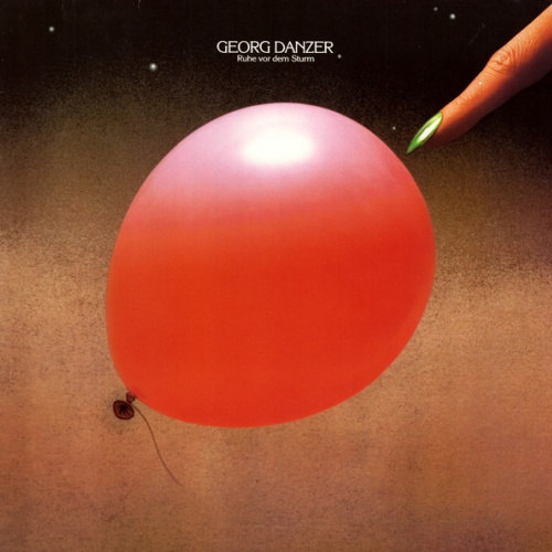 Vinyl / Georg Danzer - Ruhe Vor Dem Sturm