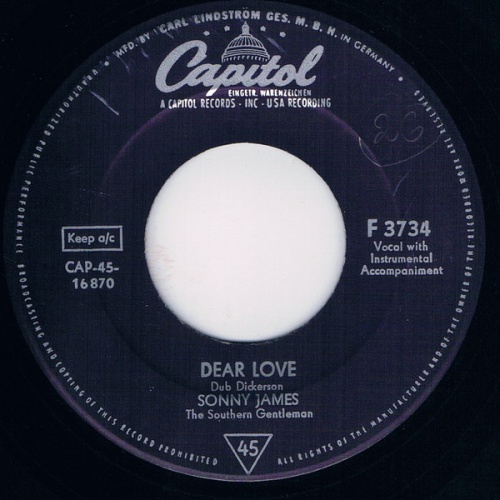 Vinyl / Sonny James The Southern Gentleman* - Dear Love / Lovesick Blues