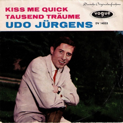 Vinyl / Udo Jürgens - Kiss Me Quick / Tausend Träume