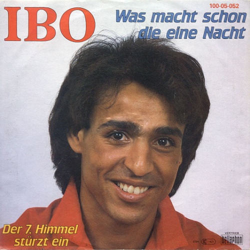 Vinyl / IBO (2) - Was Macht Schon Die Eine Nacht