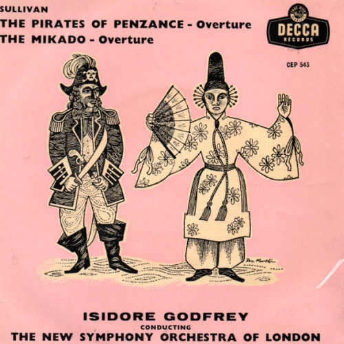 Vinyl / Isidore Godfrey Conducting The New Symphony Orchestra Of London - Sullivan* - The Pirates Of Penzance - Overture, The Mikado - Overture