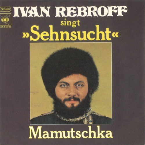 Vinyl / Ivan Rebroff - Sehnsucht