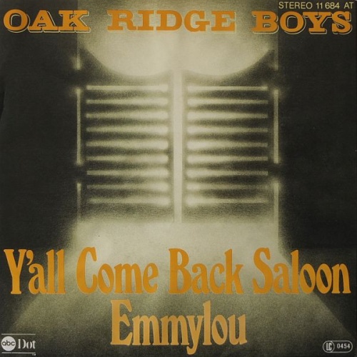 Vinyl / Oak Ridge Boys* - Y'all Come Back Saloon / Emmylou