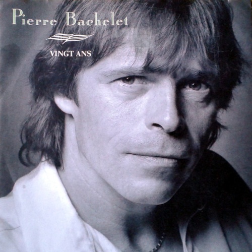 Vinyl / Pierre Bachelet - Vingt Ans