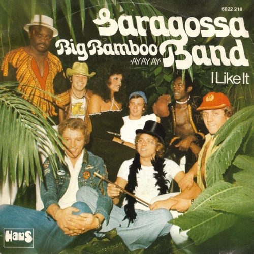 Vinyl / Saragossa Band - Big Bamboo (Ay Ay Ay)