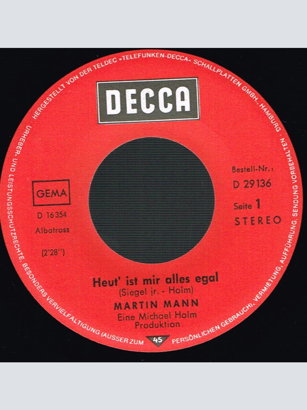 Vinyl / Martin Mann - Heut' Ist Mir Alles Egal / Was Ein Mann Alles Kann