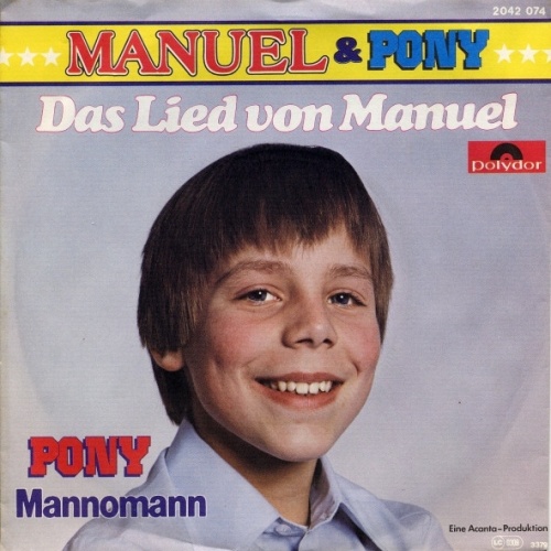 Vinyl / Manuel (9) & Pony (3) - Das Lied Von Manuel