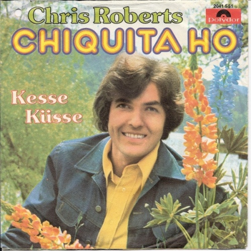 Vinyl / Chris Roberts - Chiquita Ho