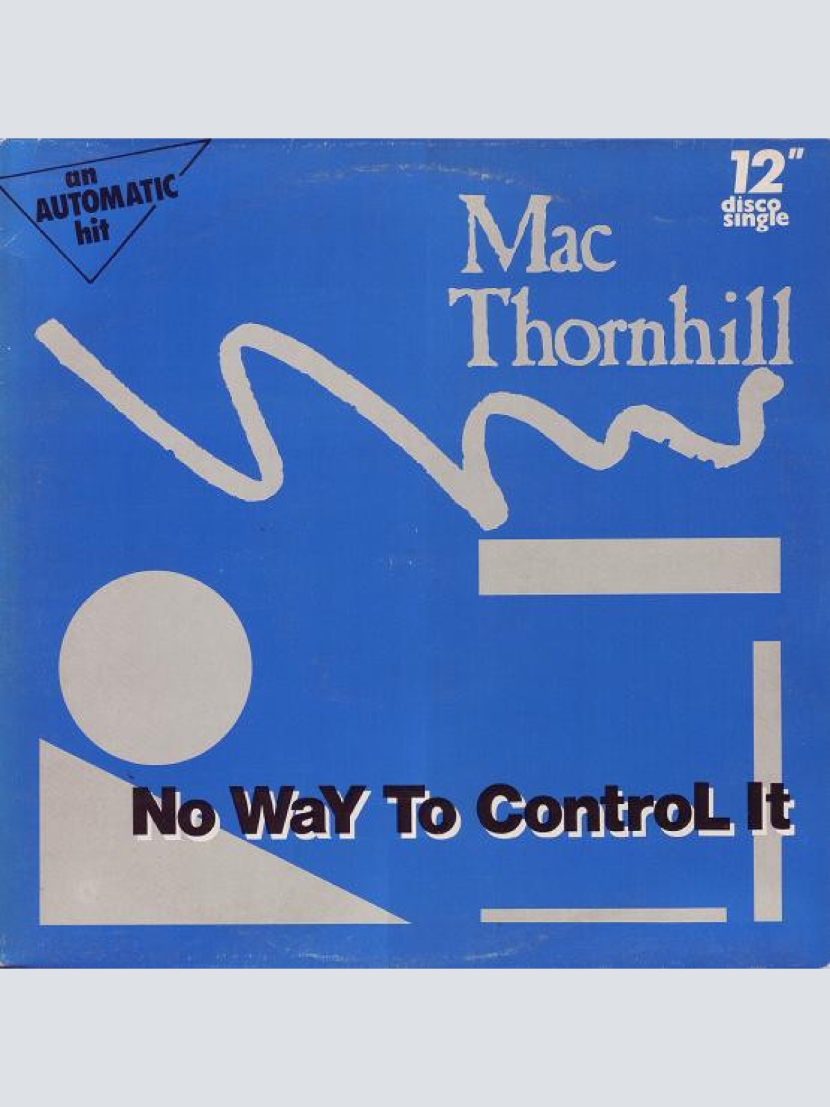 Vinyl / Mac Thornhill - No Way To Control It