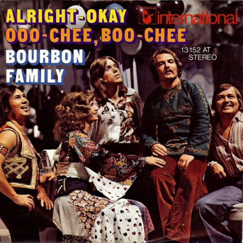 Vinyl / Bourbon Family - Alright-Okay / Ooo-Chee, Boo-Chee