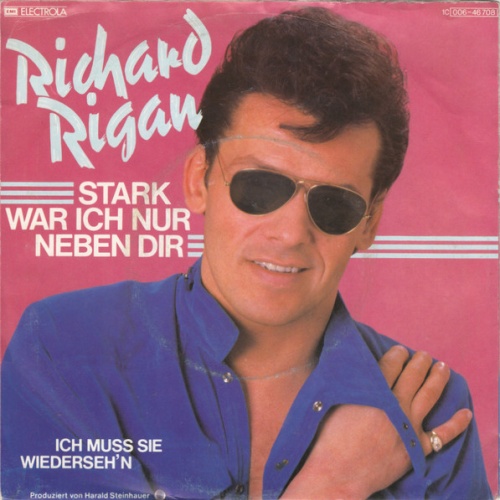 Vinyl / Richard Rigan - Stark War Ich Nur Neben Dir