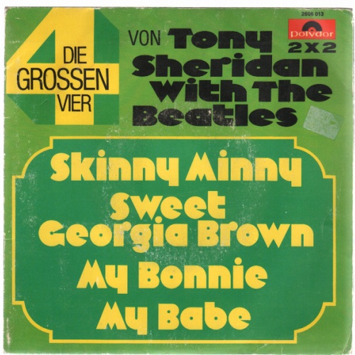 Vinyl / Tony Sheridan With The Beatles - Die Grossen Vier Von Tony Sheridan With The Beatles