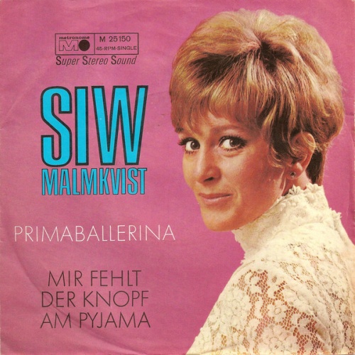 Vinyl / Siw Malmkvist - Primaballerina / Mir Fehlt Der Knopf Am Pyjama