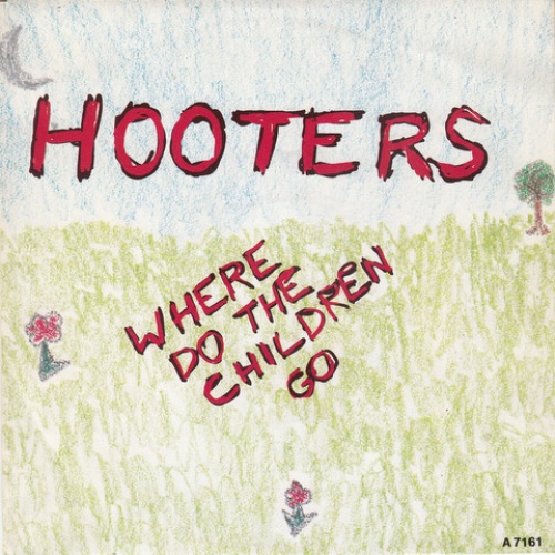 Vinyl / Hooters* - Where Do The Children Go