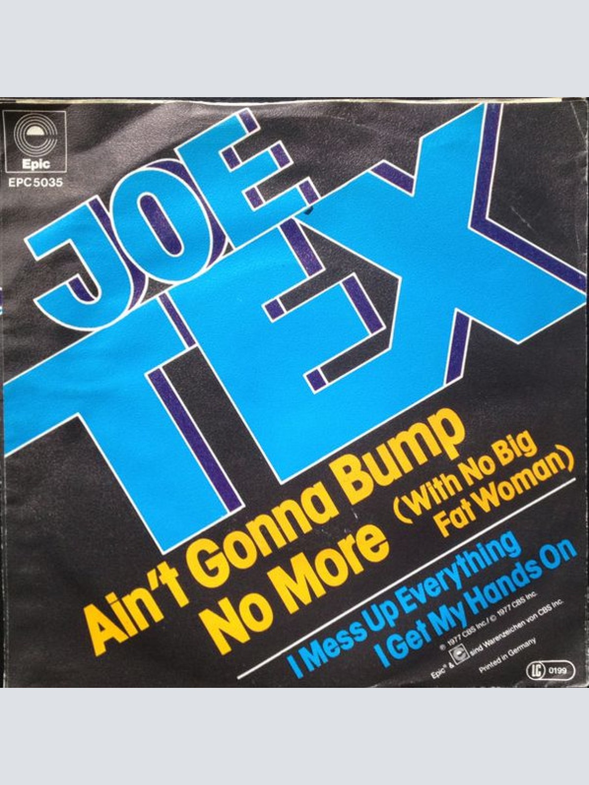 Vinyl / Joe Tex - Ain't Gonna Bump No More (With No Big Fat Woman)