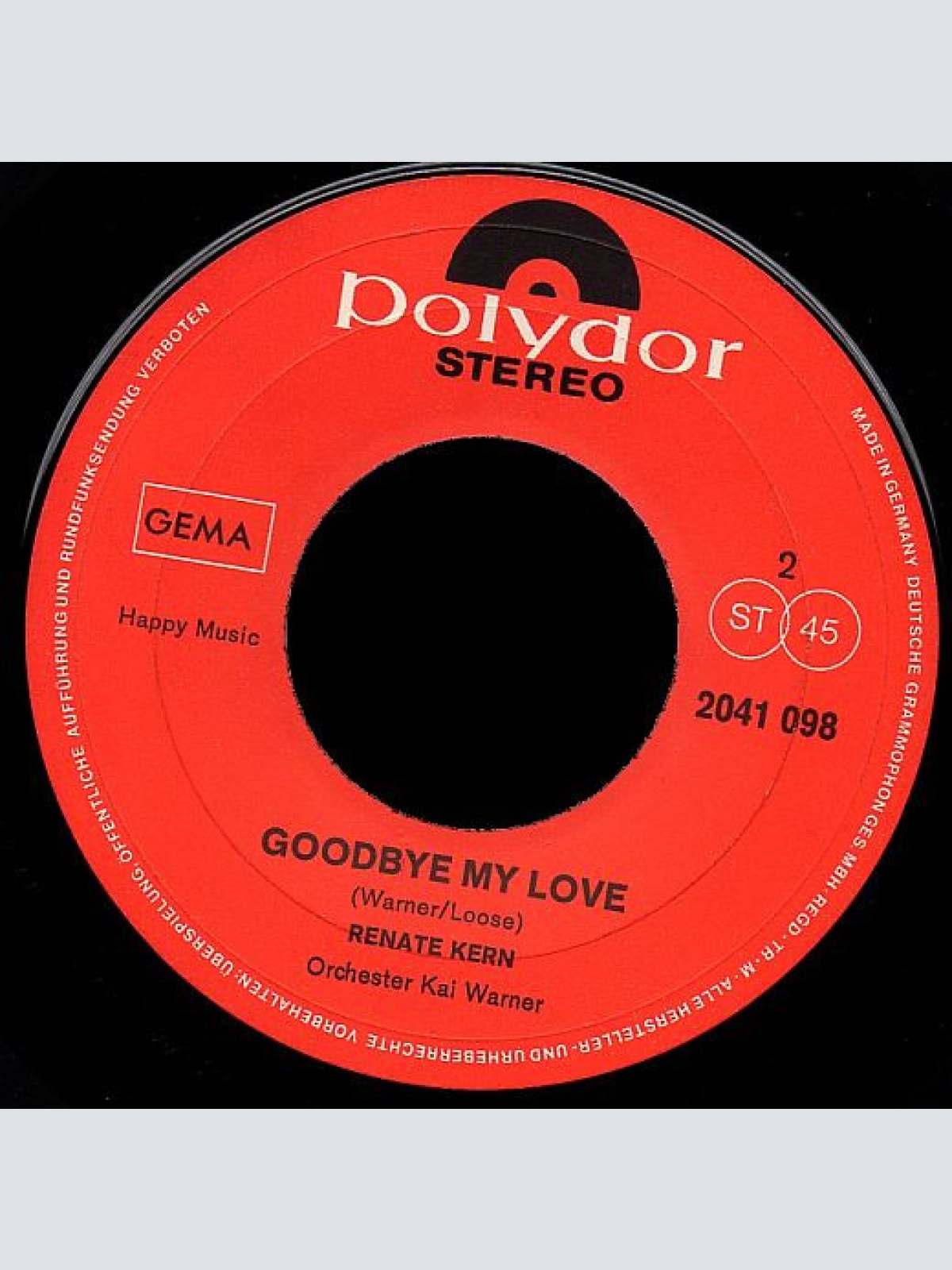 Vinyl / Renate Kern - Warum Willst Du Weinen / Good Bye My Love