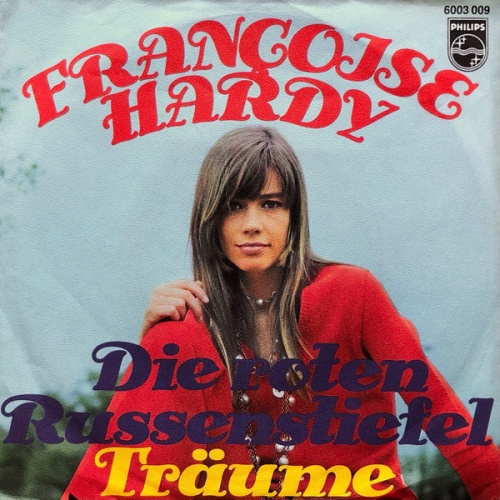 Vinyl / Françoise Hardy - Die Roten Russenstiefel / Träume