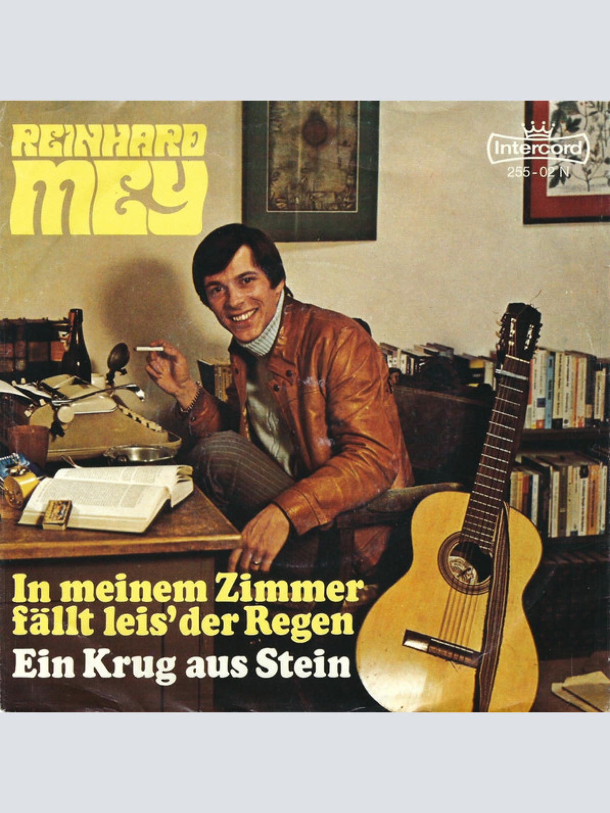 Vinyl / Reinhard Mey - In Meinem Zimmer Fällt Leis' Der Regen / Ein Krug Aus Stein