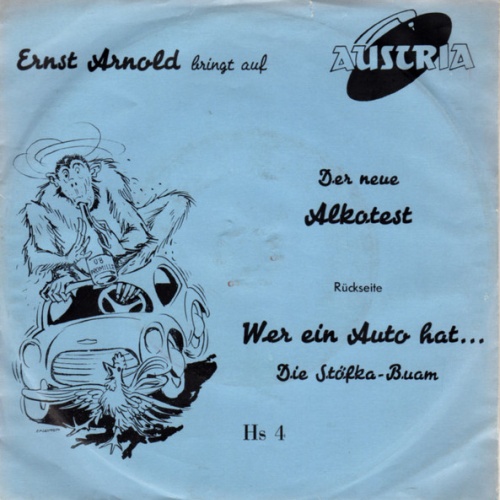 Vinyl / Ernst Arnold / Die Stöfka-Buben - Der Neue Alko-Test / Wer Ein Auto Hat...