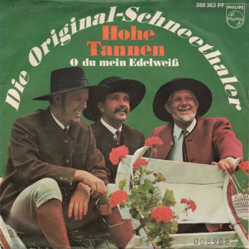 Vinyl / Die Original Schneethaler* - Hohe Tannen