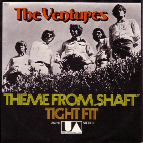 Vinyl / The Ventures - Theme From "Shaft" / Tight Fit