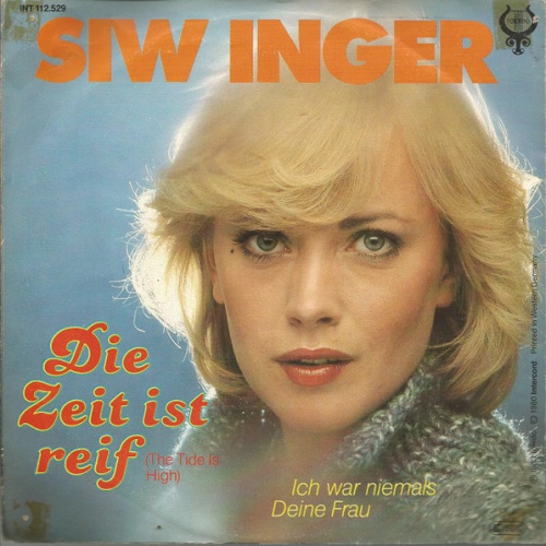 Vinyl / Siw Inger - Die Zeit Ist Reif (The Tide Is High)