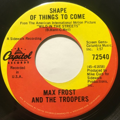 Vinyl / Max Frost And The Troopers* - Shape Of Things To Come / Free Lovin'