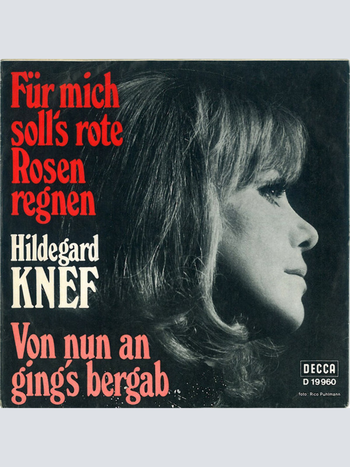 Vinyl / Hildegard Knef - Für Mich Soll's Rote Rosen Regnen / Von Nun An Ging's Bergab