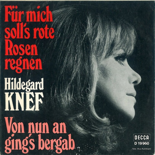 Vinyl / Hildegard Knef - Für Mich Soll's Rote Rosen Regnen / Von Nun An Ging's Bergab