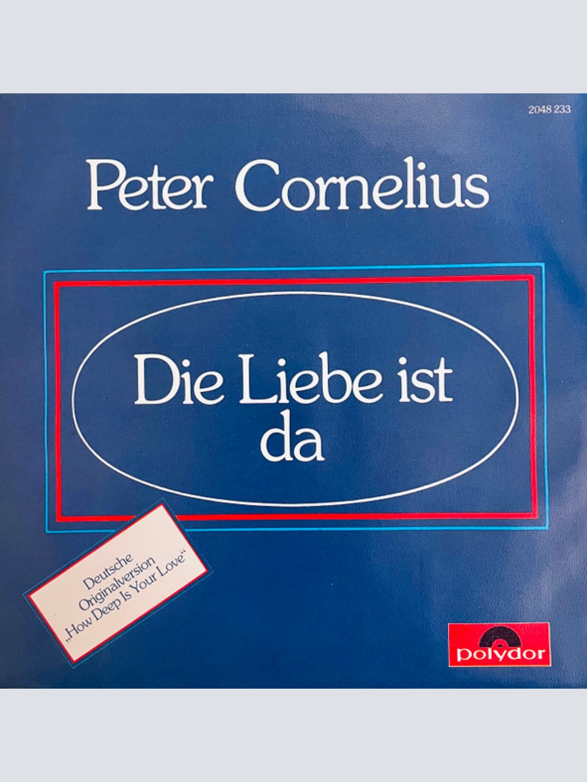 Vinyl / Peter Cornelius - Die Liebe Ist Da