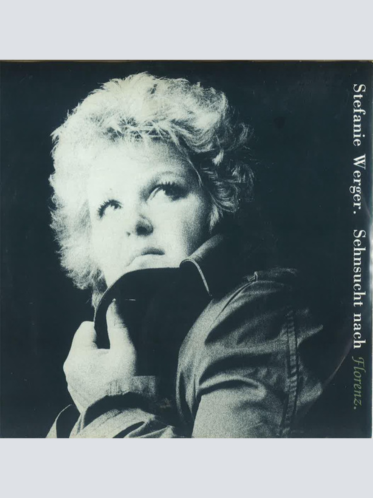 Vinyl / Stefanie Werger - Sehnsucht Nach Florenz