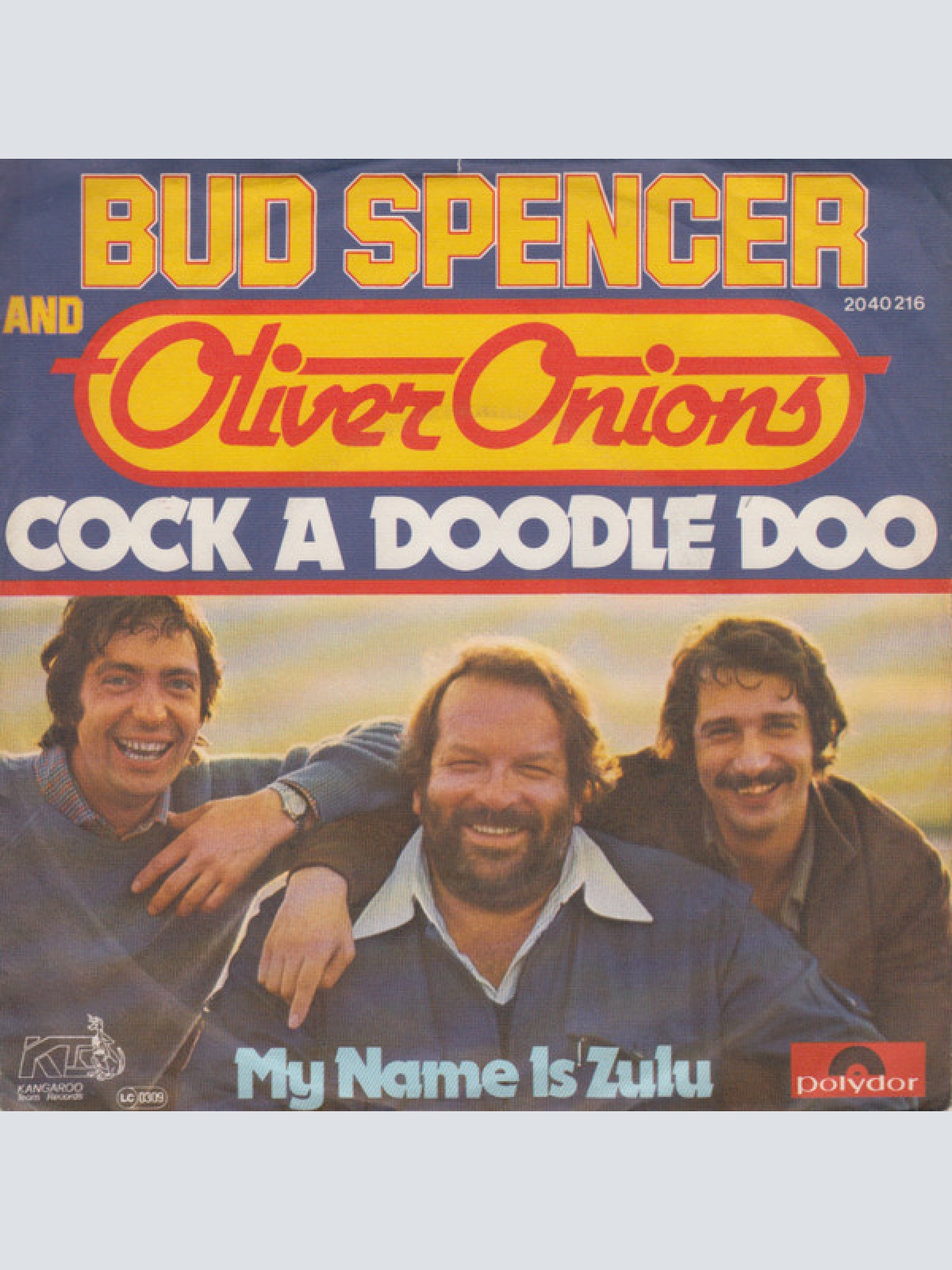 Vinyl / Bud Spencer And Oliver Onions - Cock A Doodle Doo / My Name Is Zulu