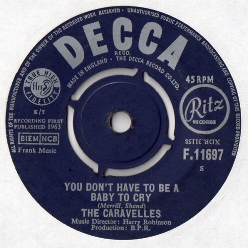 Vinyl / The Caravelles - You Don't Have To Be A Baby To Cry