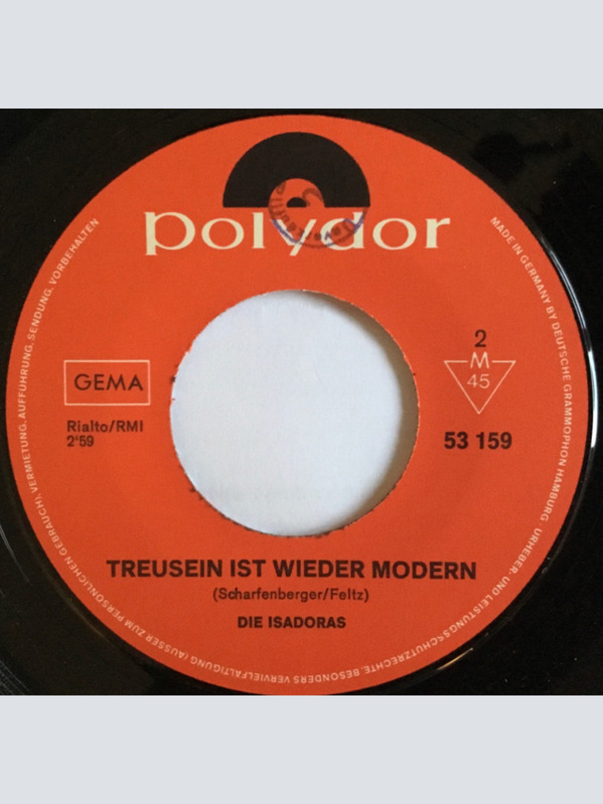 Vinyl / Die Isadoras - Lied Meiner Liebe / Treusein Ist Wieder Modern