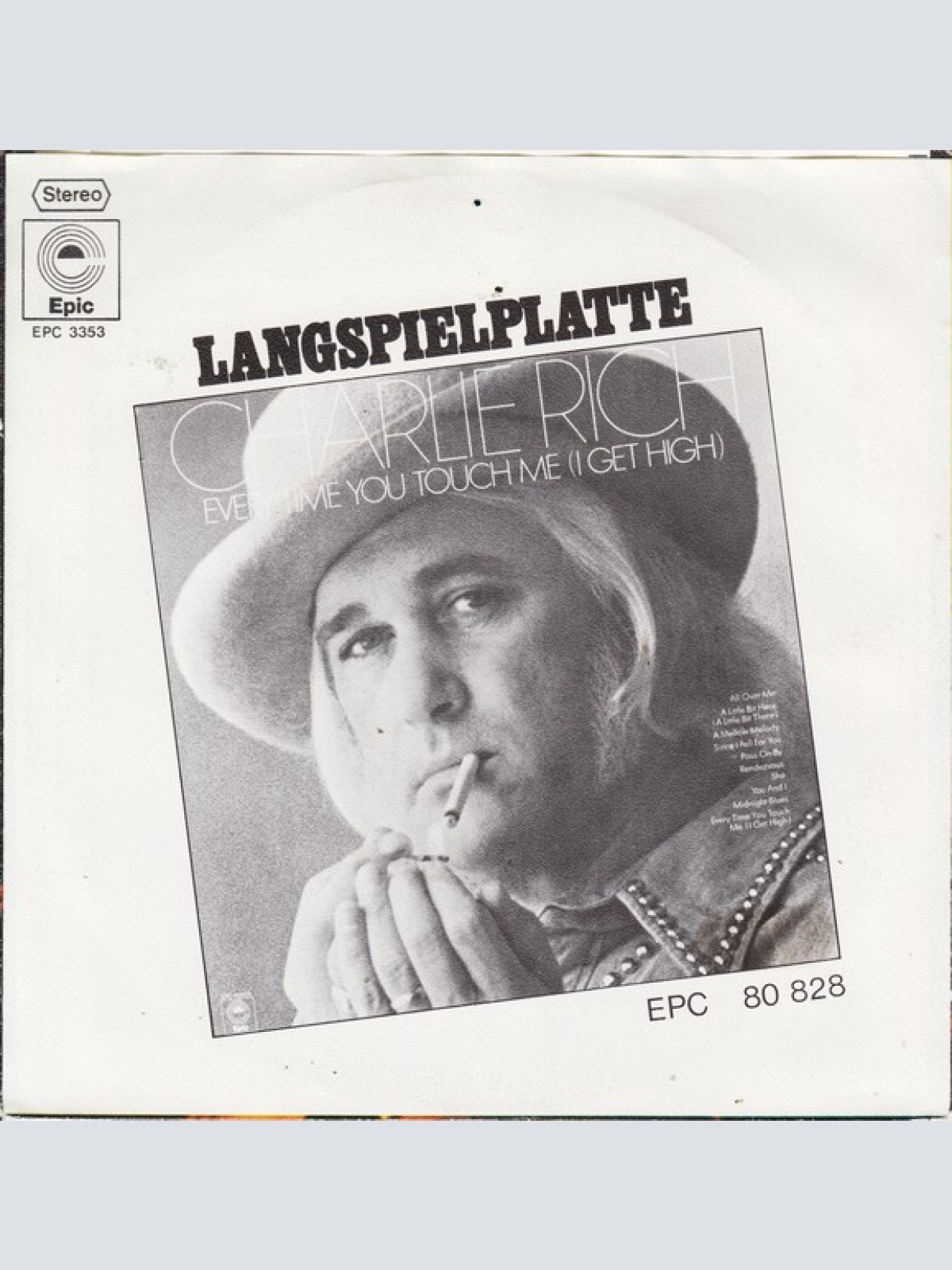 Vinyl / Charlie Rich - Every Time You Touch Me (I Get High)