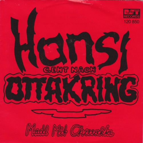 Vinyl / Hansi Geht Nach Ottakring - Madl Mit Charakta