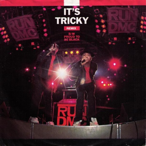 Vinyl / Run-D.M.C.* - It's Tricky (Remix) B/W Proud To Be Black