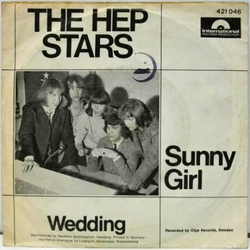 Vinyl / The Hep Stars - Sunny Girl / Wedding
