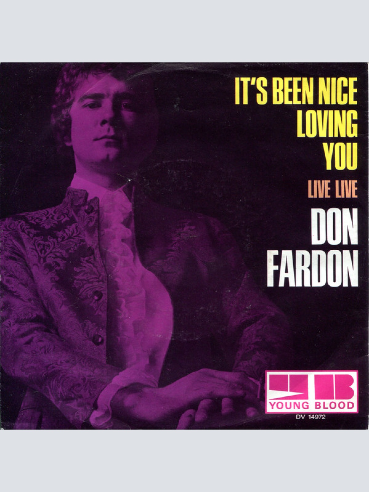 Vinyl / Don Fardon - It's Been Nice Loving You / Live Live