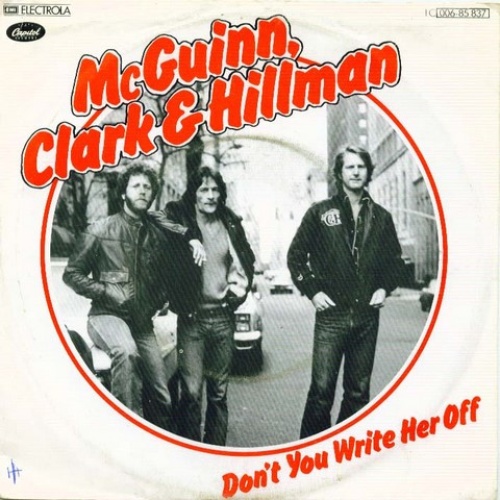 Vinyl / McGuinn, Clark & Hillman - Don't You Write Her Off
