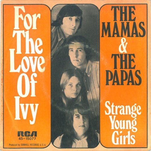 Vinyl / The Mamas & The Papas - For The Love Of Ivy / Strange Young Girls