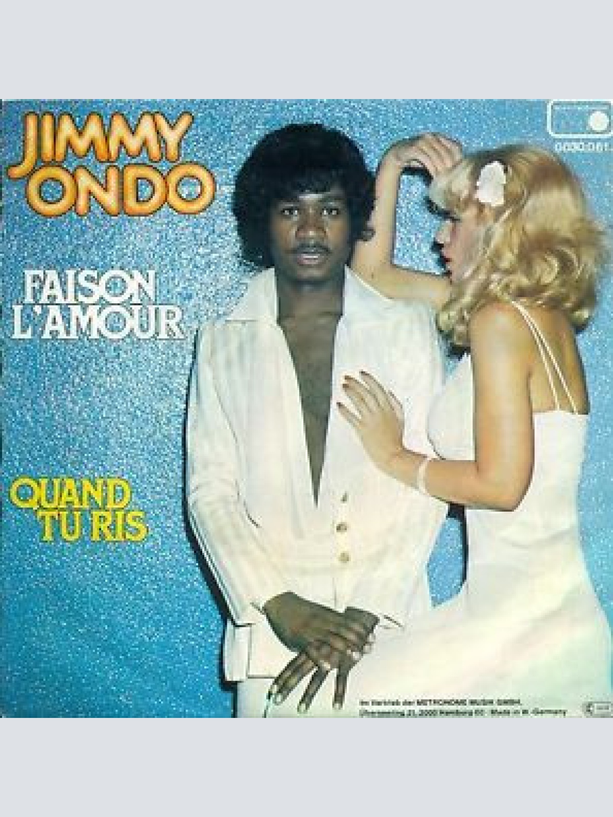 Vinyl / Jimmy Ondo - Faison L'Amour / Quand Tu Ris
