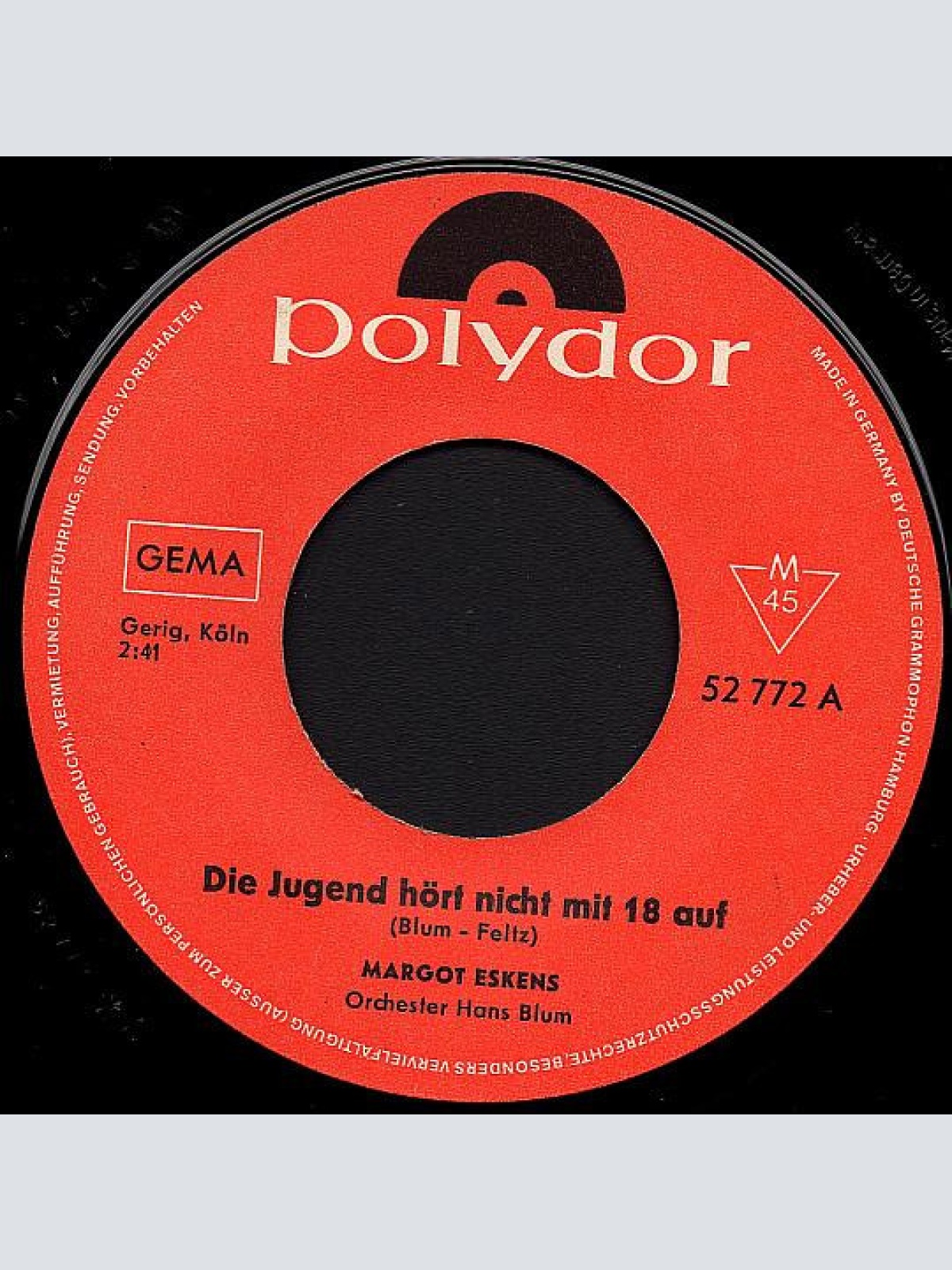 Vinyl / Margot Eskens - Die Jugend Hört Nicht Mit 18 Auf