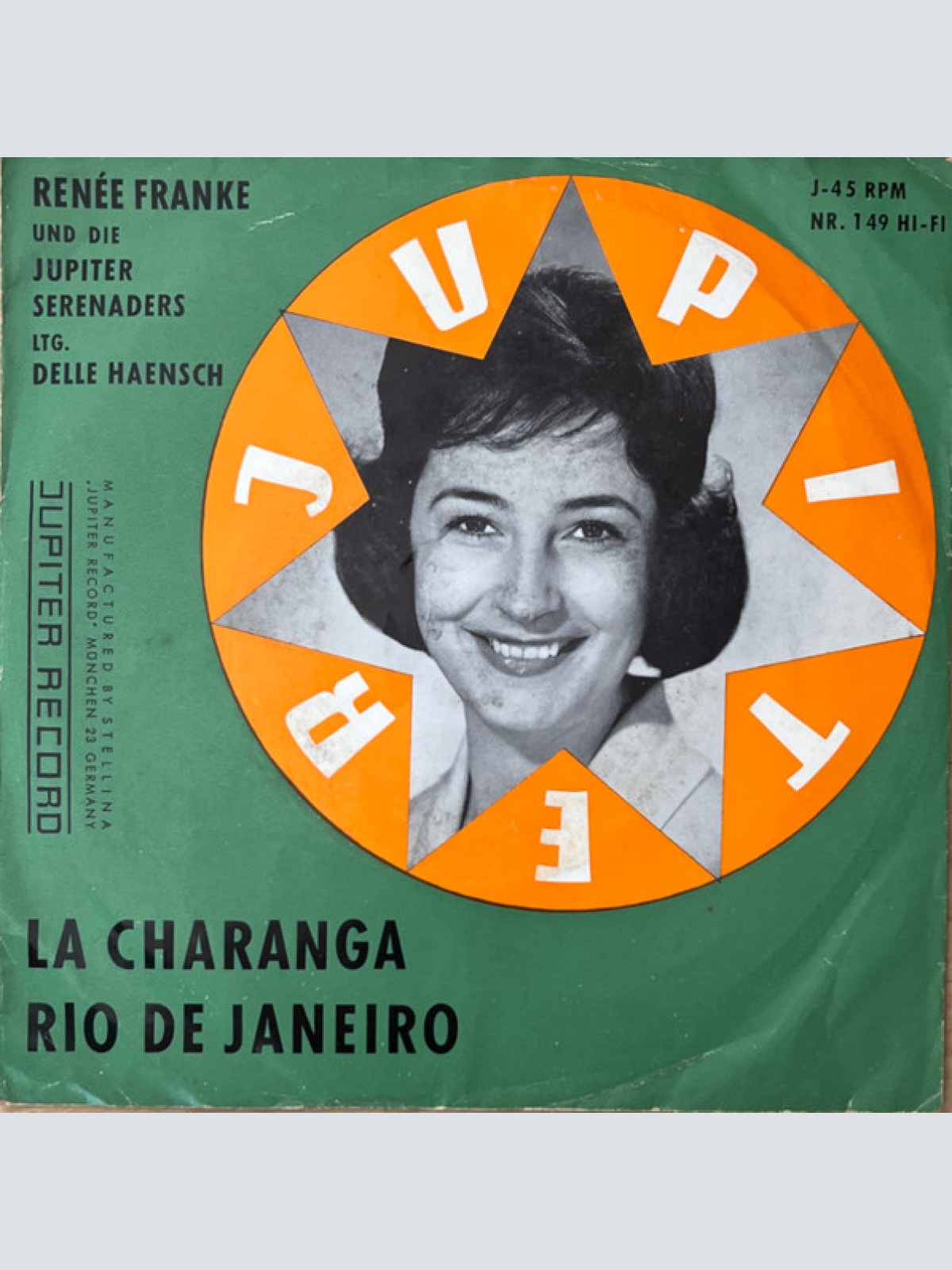 Vinyl / Renée Franke Und Die Jupiter Serenaders LTG. Delle Haensch - La Charanga / Rio De Janeiro