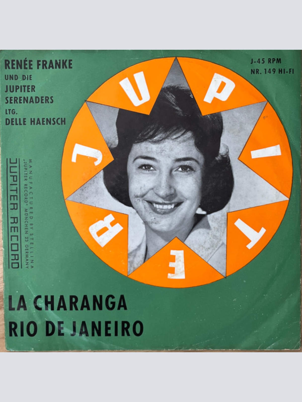 Vinyl / Renée Franke Und Die Jupiter Serenaders LTG. Delle Haensch - La Charanga / Rio De Janeiro
