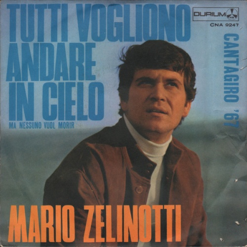 Vinyl / Mario Zelinotti - Tutti Vogliono Andare In Cielo (Ma Nessuno Vuol Morir)