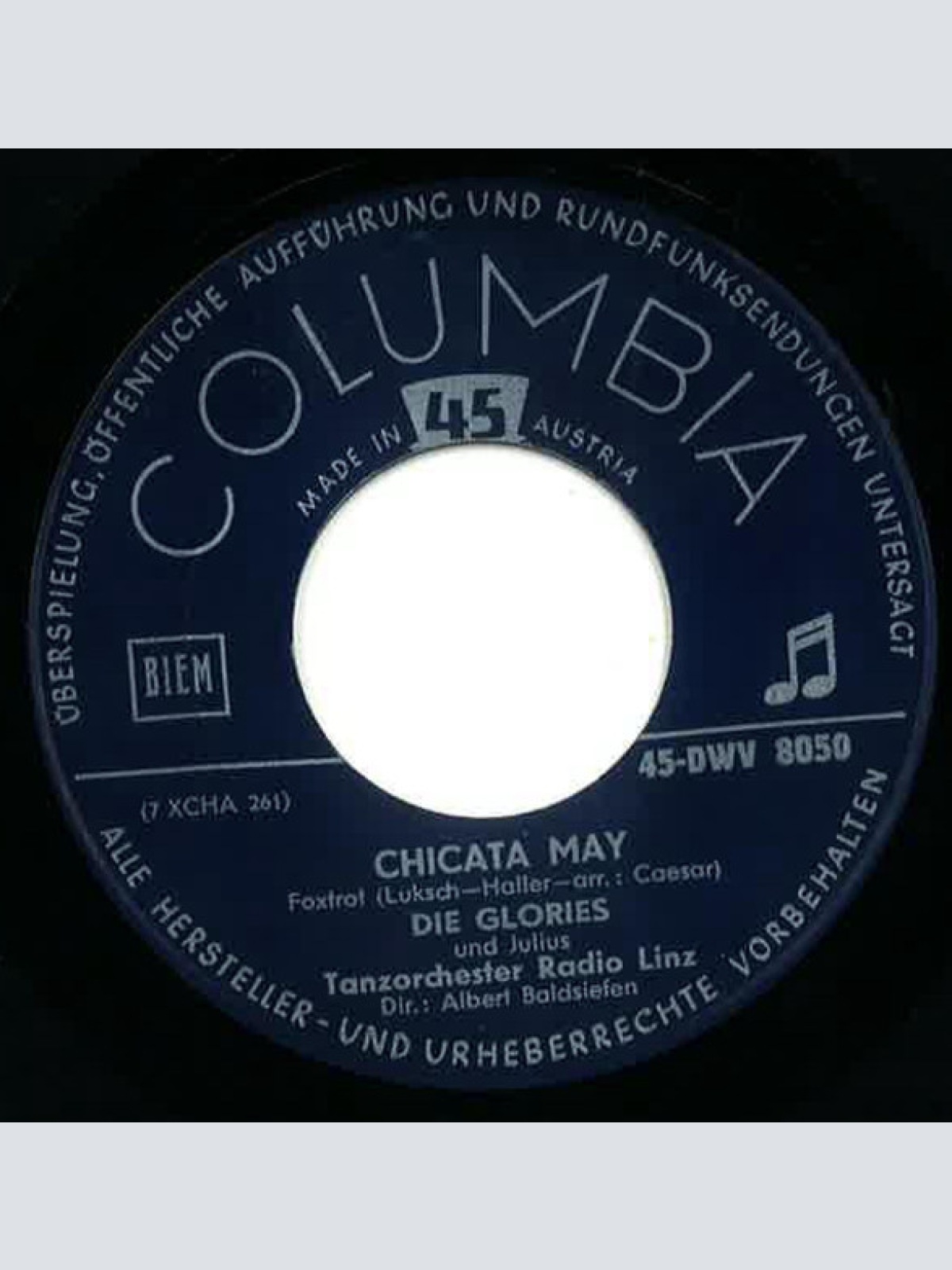 Vinyl / Die Glories* Und Julius (27), Tanzorchester Radio Linz - Chicata May / Martina