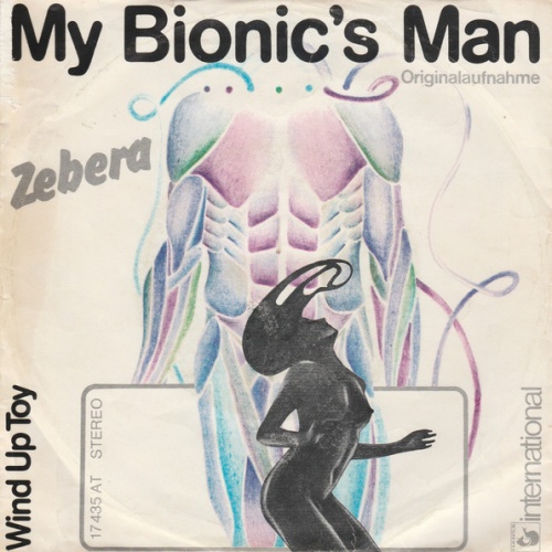 Vinyl / Zebera - My Bionic's Man
